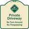 Signmission Designer Series-No Turn Around Or Trespassing With No Outlet Symbol, 18" H, TG-1818-9945 A-DES-TG-1818-9945 - alternate 1